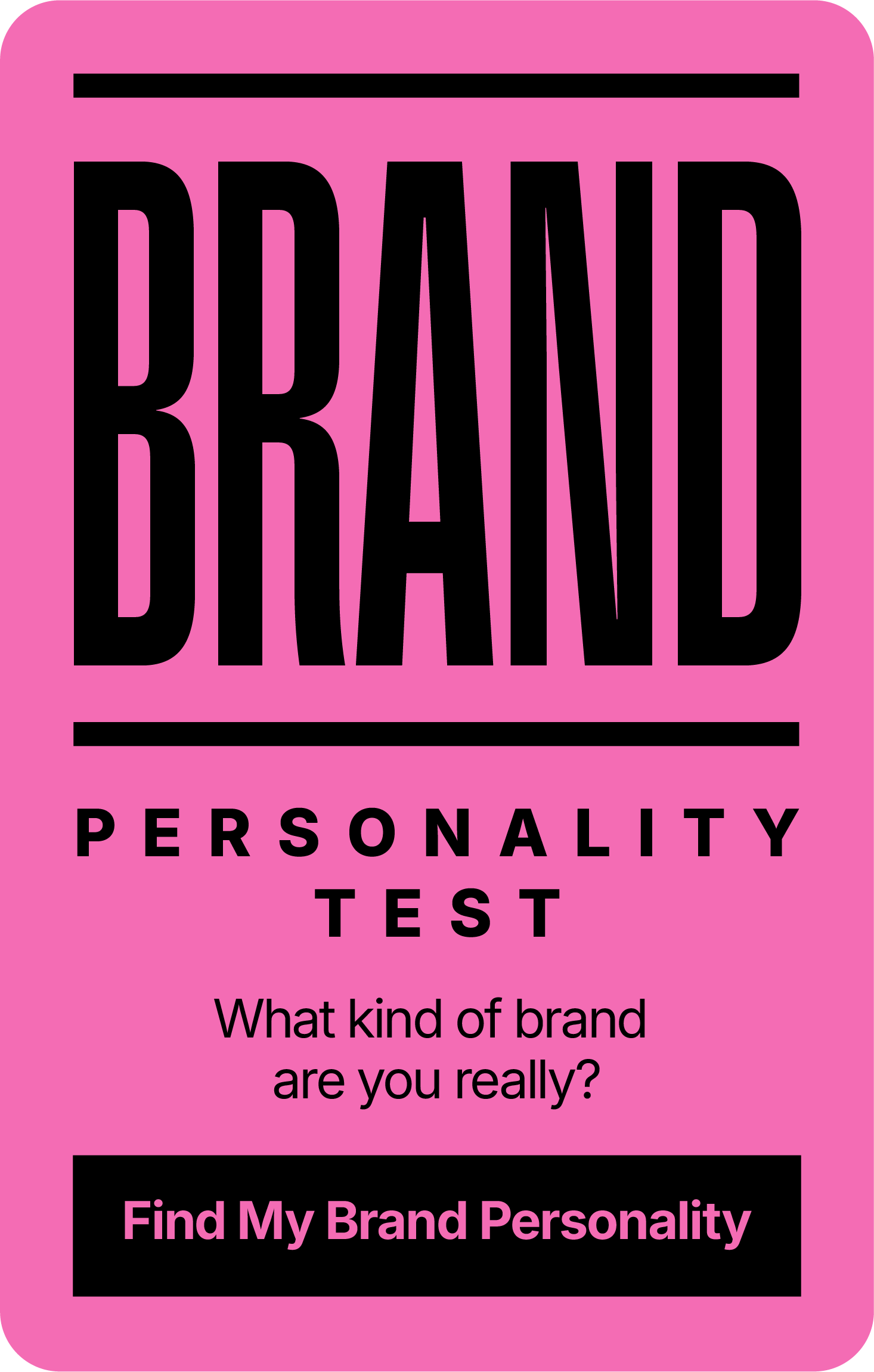 Brand Personality Test - What kind of brand are you really?