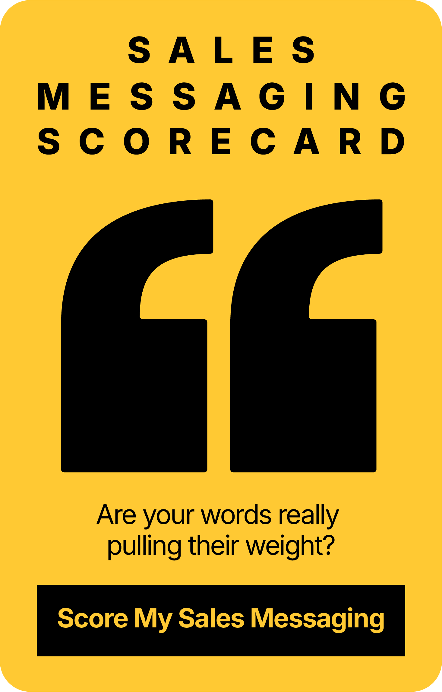 Sales Messaging Scorecard